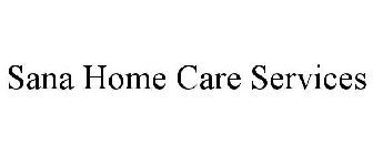 SANA HOME CARE SERVICES