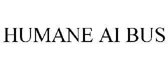 HUMANE AI BUS
