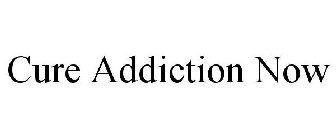 CURE ADDICTION NOW