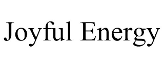 JOYFUL ENERGY