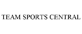 TEAM SPORTS CENTRAL