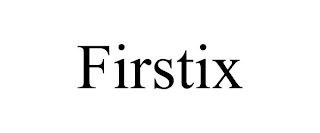FIRSTIX