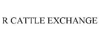 R CATTLE EXCHANGE
