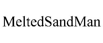 MELTEDSANDMAN