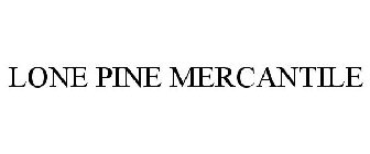 LONE PINE MERCANTILE