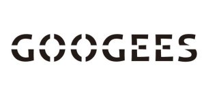 GOOGEES