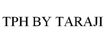 TPH BY TARAJI