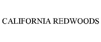 CALIFORNIA REDWOODS