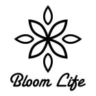 BLOOM LIFE