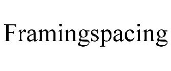 FRAMINGSPACING