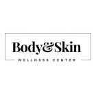 BODY&SKIN WELLNESS CENTER