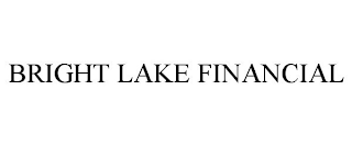 BRIGHT LAKE FINANCIAL