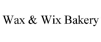 WAX & WIX BAKERY