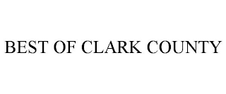 BEST OF CLARK COUNTY