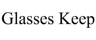 GLASSES KEEP