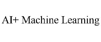 AI+ MACHINE LEARNING