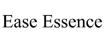 EASE ESSENCE
