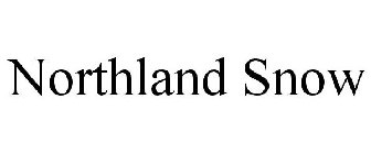 NORTHLAND SNOW