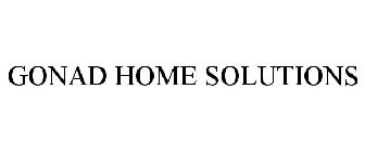 GONAD HOME SOLUTIONS
