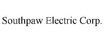 SOUTHPAW ELECTRIC CORP.