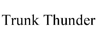 TRUNK THUNDER