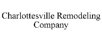 CHARLOTTESVILLE REMODELING COMPANY