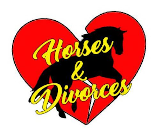HORSES & DIVORCES