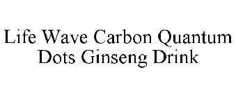 LIFE WAVE CARBON QUANTUM DOTS GINSENG DRINK