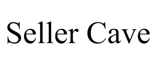 SELLER CAVE