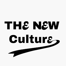 THE NEW CULTURE