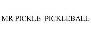 MR PICKLE_PICKLEBALL
