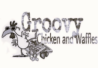 GROOVY CHICKEN AND WAFFLES