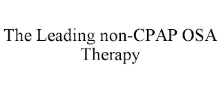 THE LEADING NON-CPAP OSA THERAPY