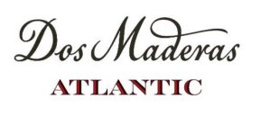DOS MADERAS ATLANTIC