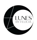 LUNES BY FELICIA