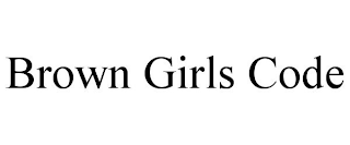 BROWN GIRLS CODE