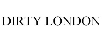DIRTY LONDON