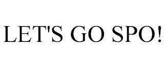 LET'S GO SPO!