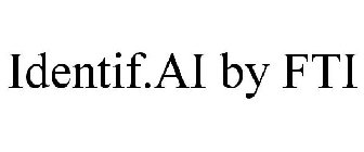 IDENTIF.AI BY FTI