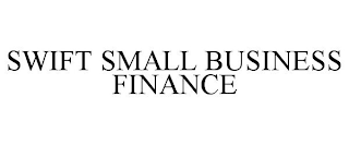 SWIFT SMALL BUSINESS FINANCE