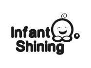 INFANT SHINING