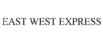 EAST WEST EXPRESS