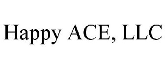 HAPPY ACE, LLC