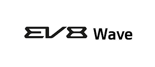 EV8 WAVE