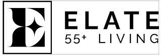E ELATE 55+ LIVING