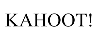 KAHOOT!