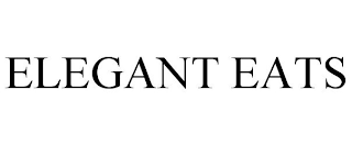 ELEGANT EATS