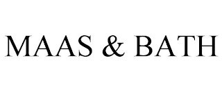 MAAS & BATH