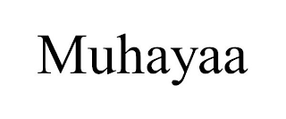 MUHAYAA