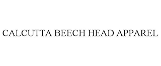 CALCUTTA BEECH HEAD APPAREL